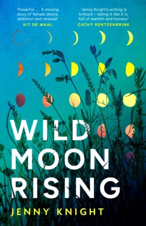 Wild Moon Rising (hardback)